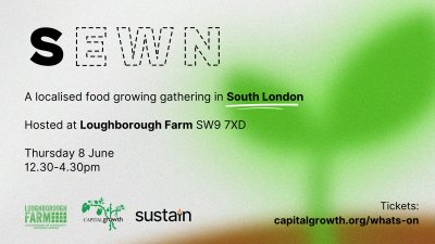 Join us for our 1st SEWN gathering in South London. Copyright: Sustain