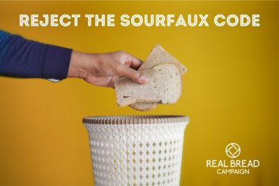 Say not to sourfaux!. Credit: www.realbreadcampaign.org CC-BY-SA-4.0