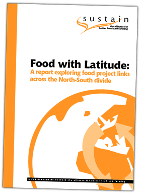 Food with Latitude: A report exploring food project links across the North-South divide