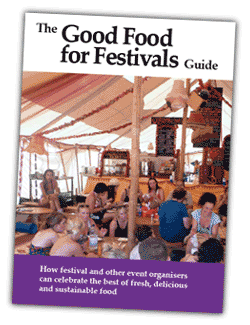 The Good Food for Festivals Guide