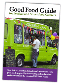 Good Food Guide for Festival and Street-Food Caterers