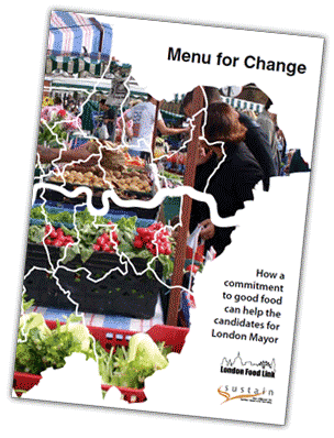Menu for Change: How a commitment to good food can help the candidates for London Mayor