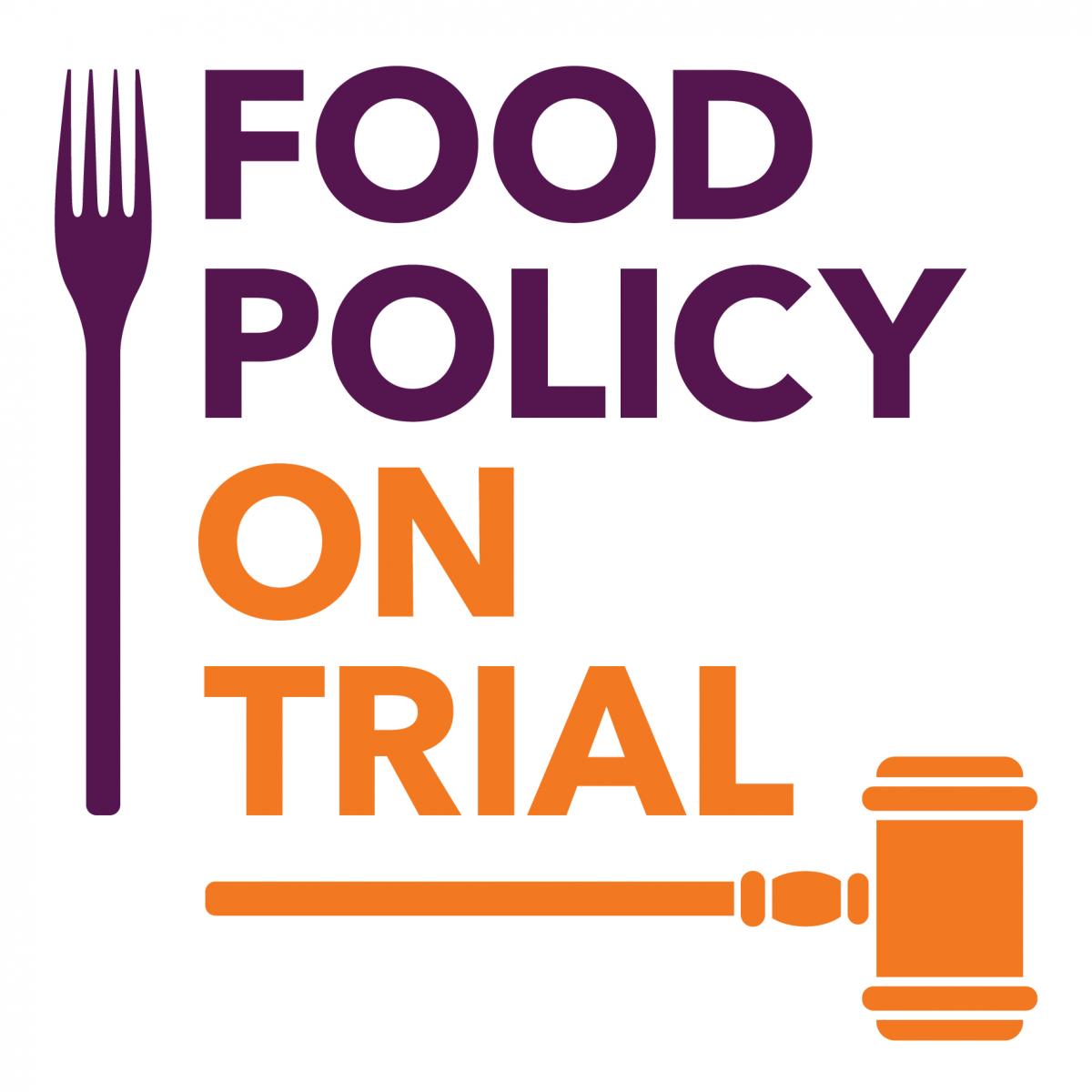 Food Policy on Trial logo. Photo credit: Food Ethics Council